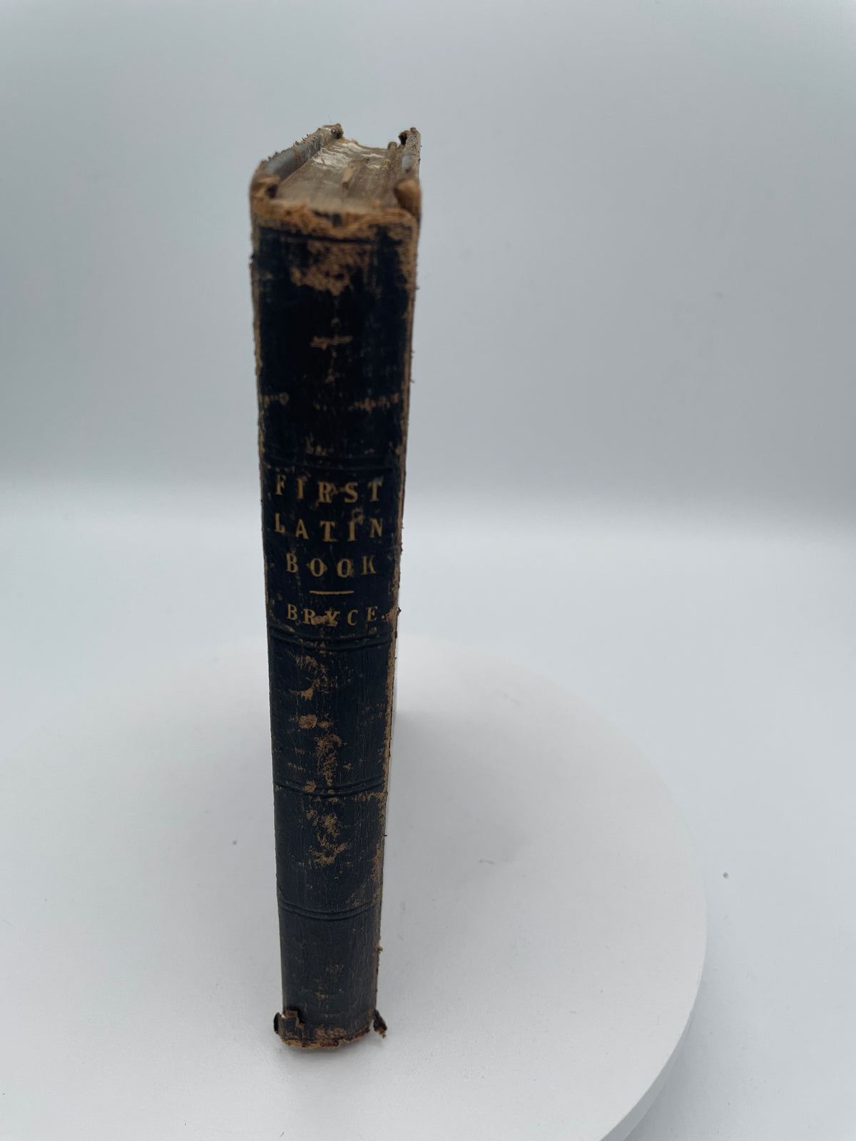 Antique 1878 First Latin Book - Nelson's School Series by Dr. Bryce, Inscribed 1881