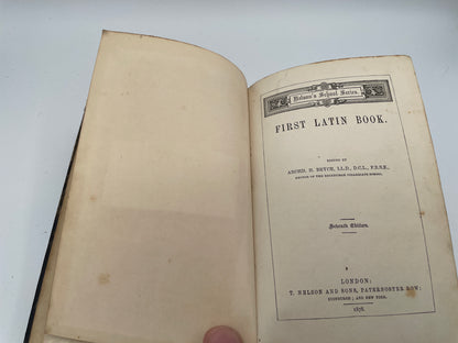 Antique 1878 First Latin Book - Nelson's School Series by Dr. Bryce, Inscribed 1881