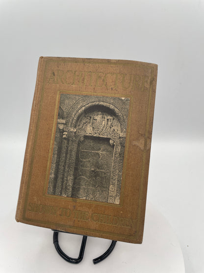 Antique "Architecture Shown to the Children" Book by Gladys Wynne - Jack / Nelson & Sons