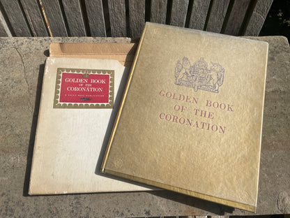 The Golden Book – 1953 Coronation Edition – Daily Mail Period Book – Queen Elizabeth II Royal Souvenir