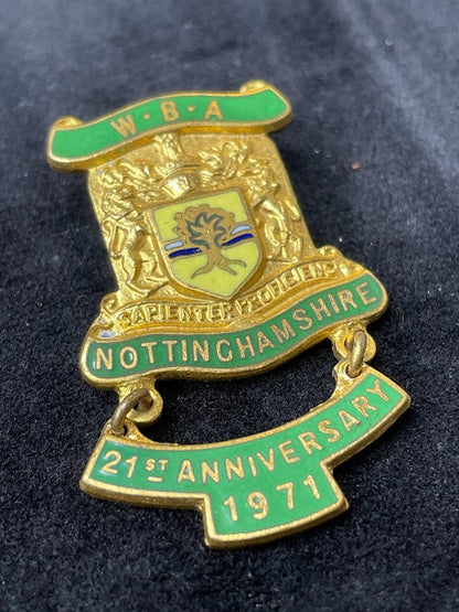 A Vintage W.B.A Nottinghamshire 21st Anniversary 1971 Pin Badge by the Makers H.W.Miller